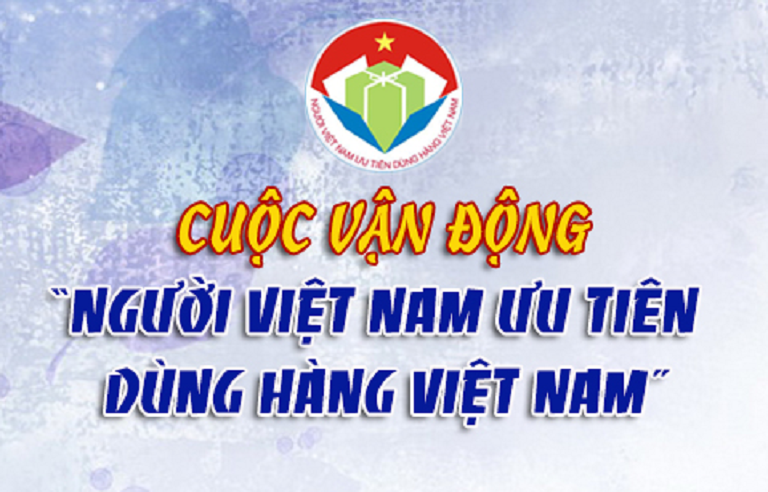  tăng cường thực hiện Cuộc vận động “Người Việt Nam ưu tiên dùng hàng Việt Nam” trong tình hình mới